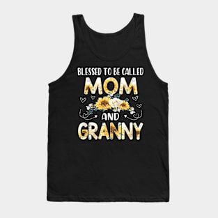 blessed to be called mom and granny Tank Top